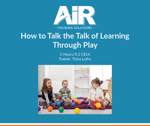 How to Talk the Talk of Learning Through Play