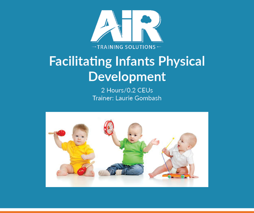 Facilitating Infants Physical Development