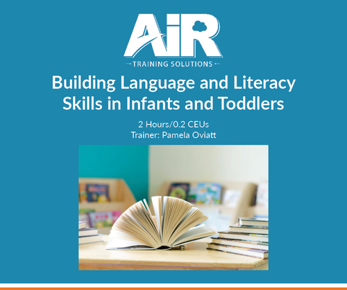Building Language and Literacy Skills in Infants and Toddlers
