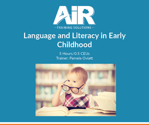 Language and Literacy in Early Childhood