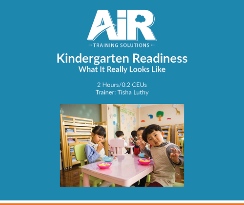 Kindergarten Readiness - What it Really Looks Like