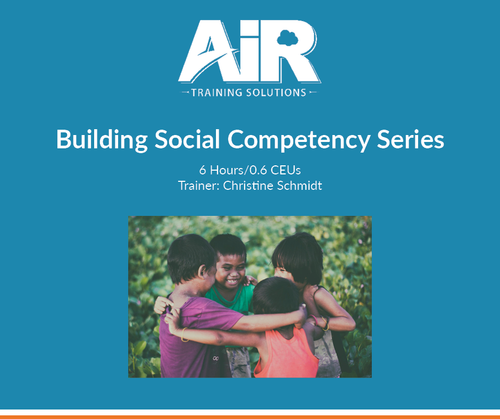Building Social Competency Series