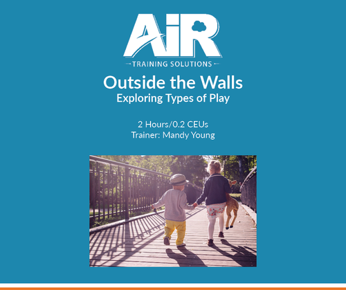 Outside the Walls: Exploring Types of Play