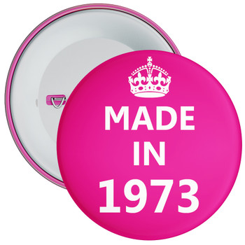 Pink Made in 1973 Birthday Badge