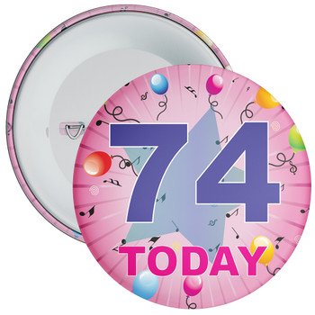 74th Birthday Badge Pink