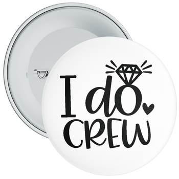 I Do Crew Hen Night Badges