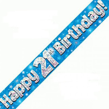 Happy 21st Birthday Blue Holographic Banner