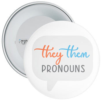 They Them Pronouns Speech Bubble Badge