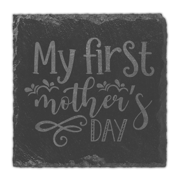 A My First Mother’s Day Slate Coaster