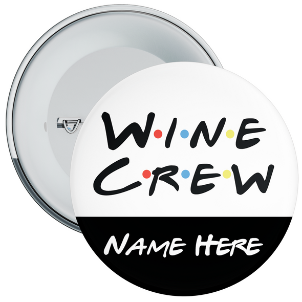 Wine Crew Personalised Hen Night Badge