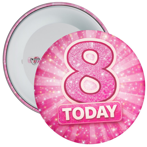 8 Today Birthday Badge Child – Pink Glitter Burst Design – Age 8