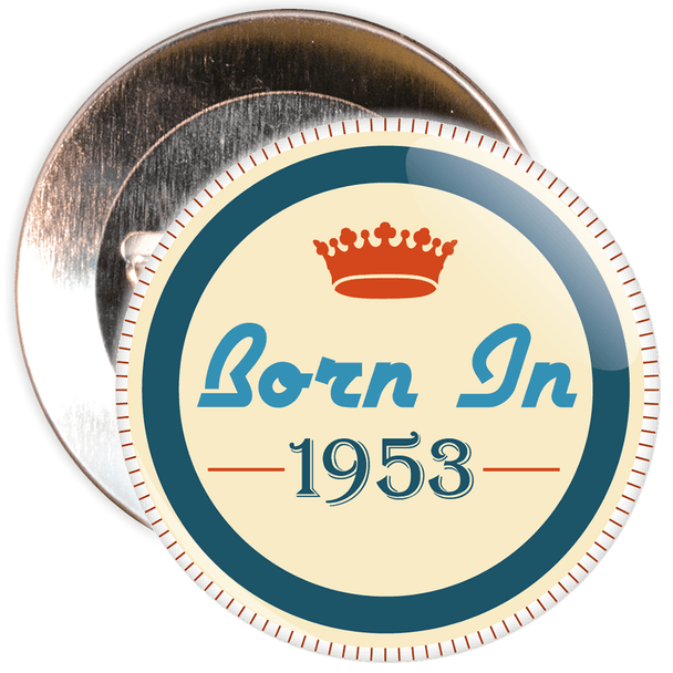 Born in 1953 Birthday Badge