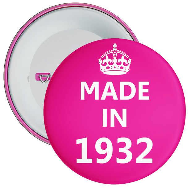 Pink Made in 1932 Birthday Badge