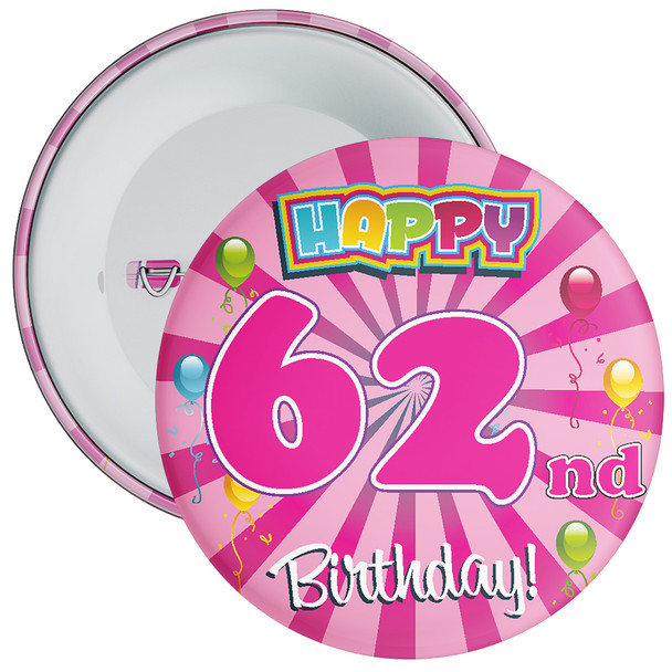 Pink Rays 62nd Birthday Badge