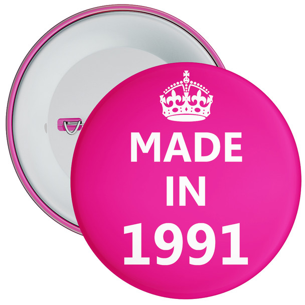 Pink Made in 1991 Birthday Badge