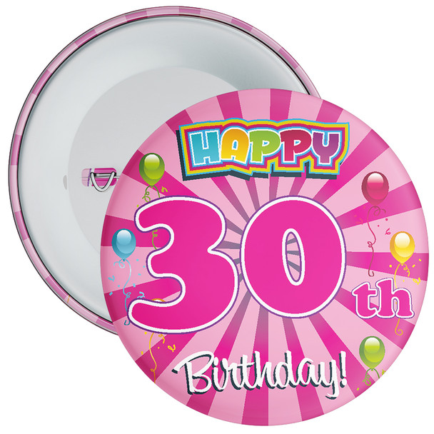 Pink Rays 30th Birthday Badge - Age 30 Badge