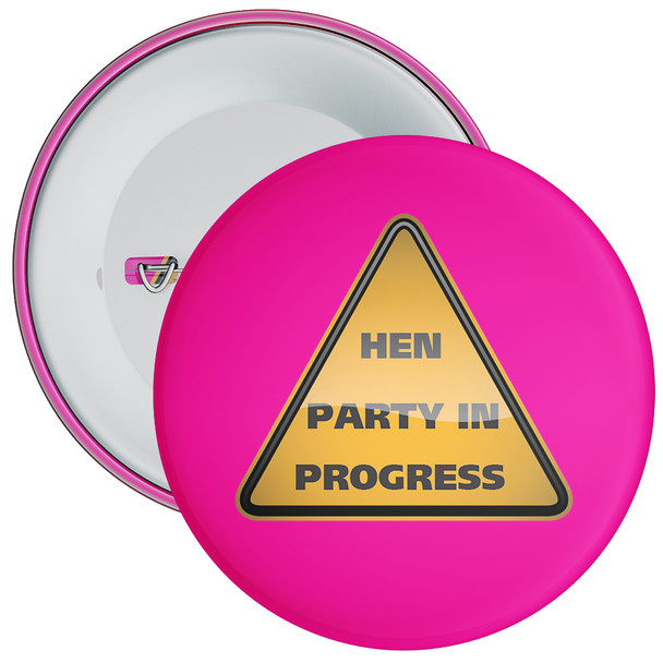 Pink Hen Party in Progress Badge