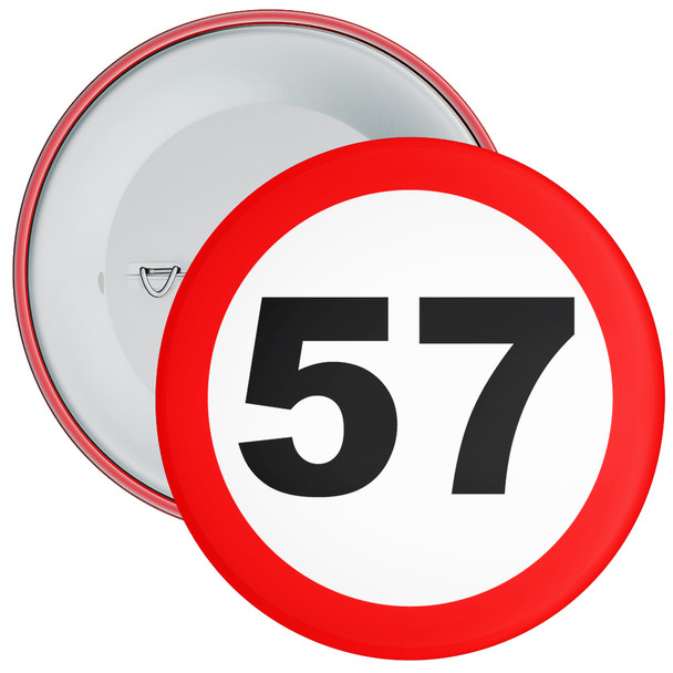 Speed Sign Themed 57th Birthday Badge