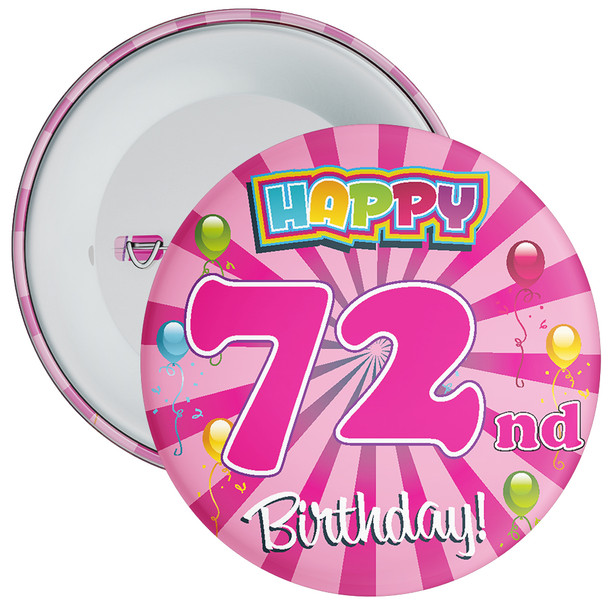 Pink Rays 72nd Birthday Badge