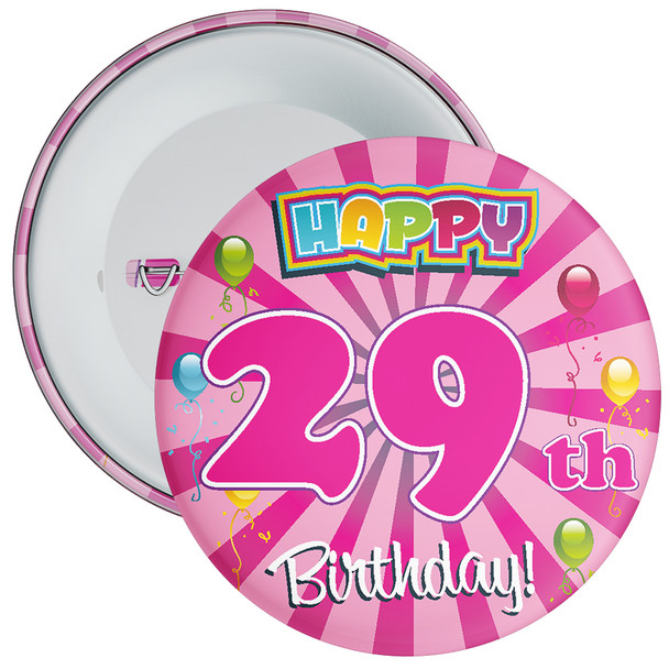 Pink Rays 29th Birthday Badge - Age 29 Badge