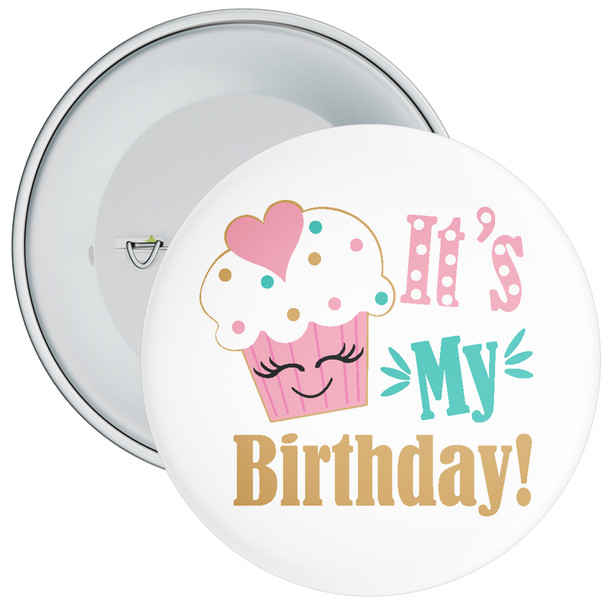 It's My Birthday with Cupcake Badge