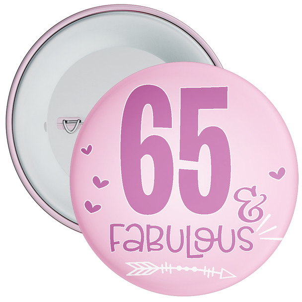 65 & Fabulous Birthday Badge