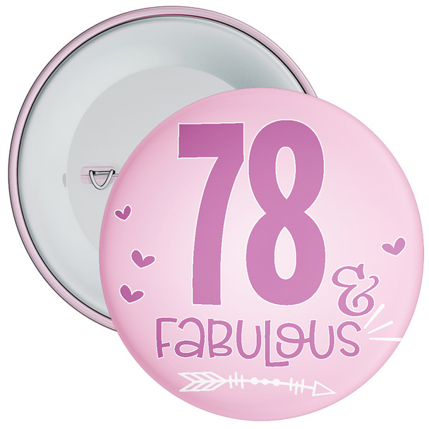 78 & Fabulous Birthday Badge