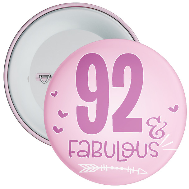 92 & Fabulous Birthday Badge