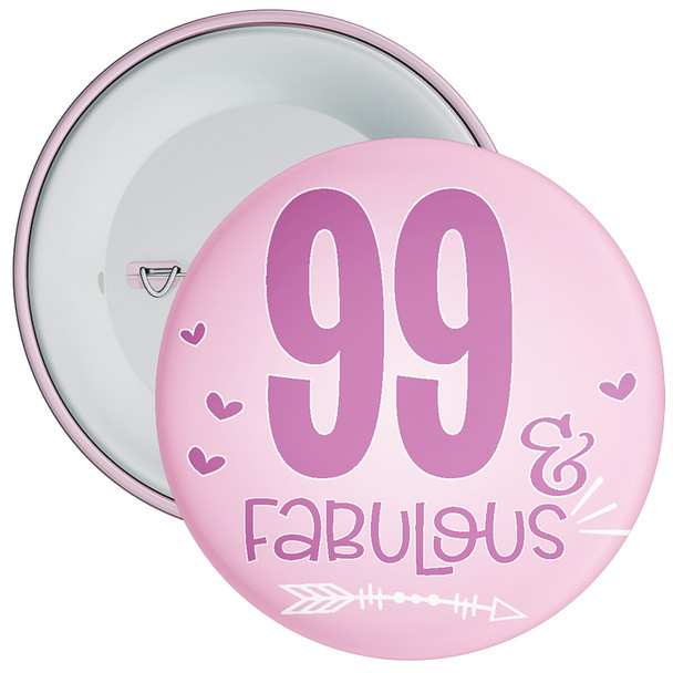 99 & Fabulous Birthday Badge