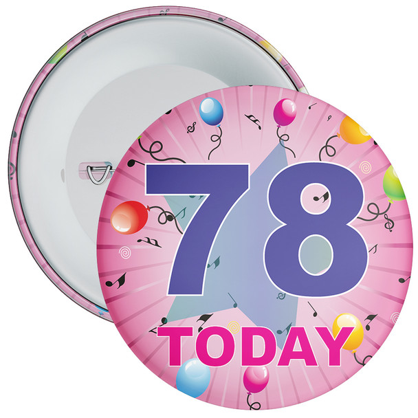 78th Birthday Badge Pink