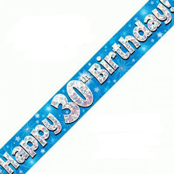 Happy 30th Birthday Blue Holographic Banner