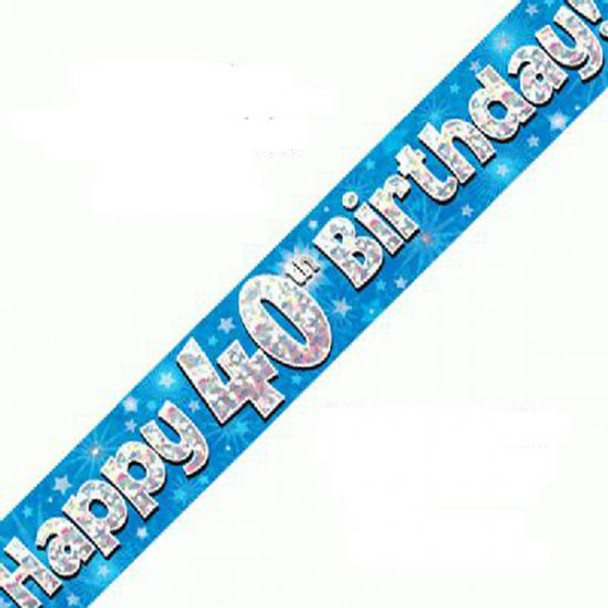 Happy 40th Birthday Blue Holographic Banner