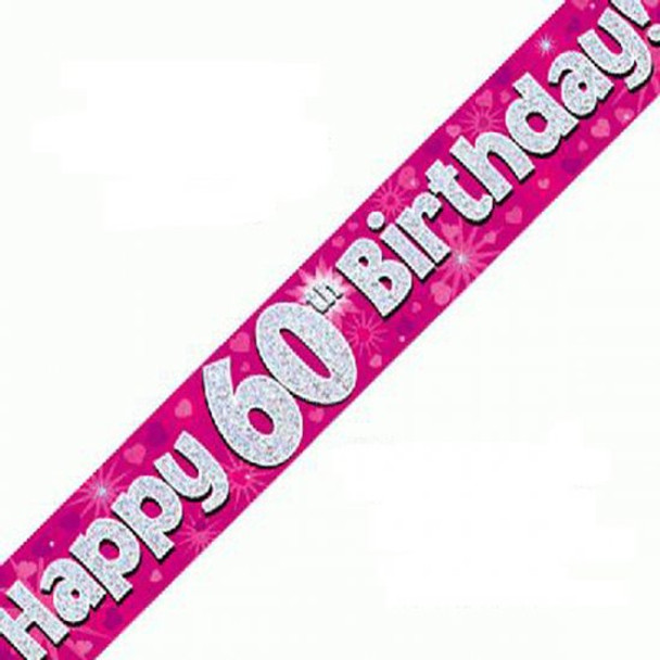Happy 60th Birthday Pink Holographic Banner