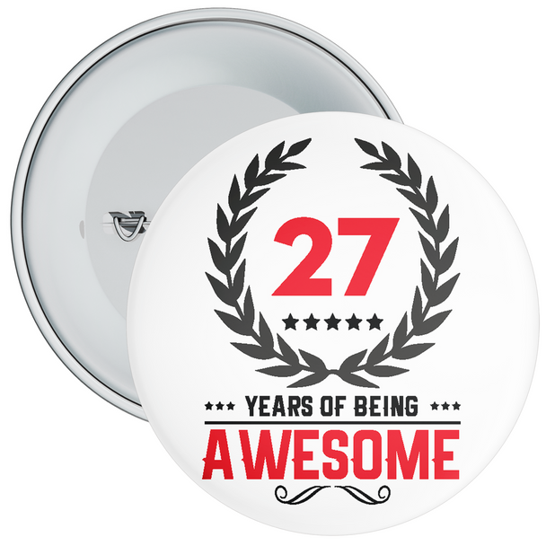 27 Years of Being Awesome 27th Birthday Badge