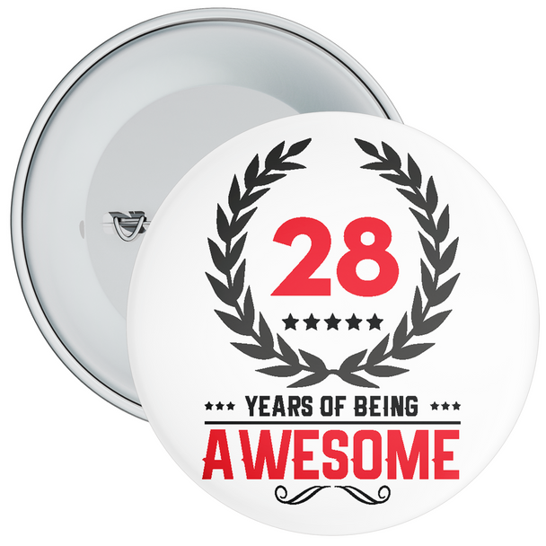 28 Years of Being Awesome 28th Birthday Badge