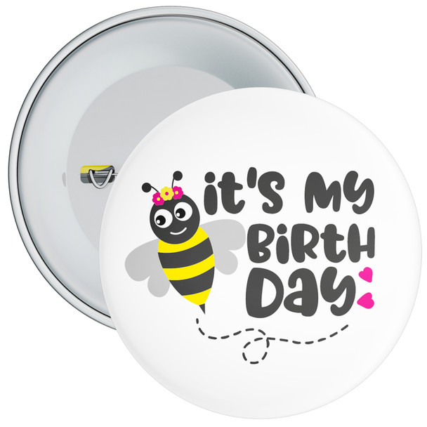 Bee It's My Birthday Badge