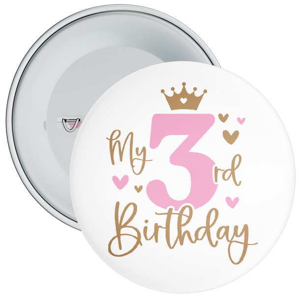 Pink My 3rd Birthday Badge with Crown - Age 3 Badge - Pink - Girl