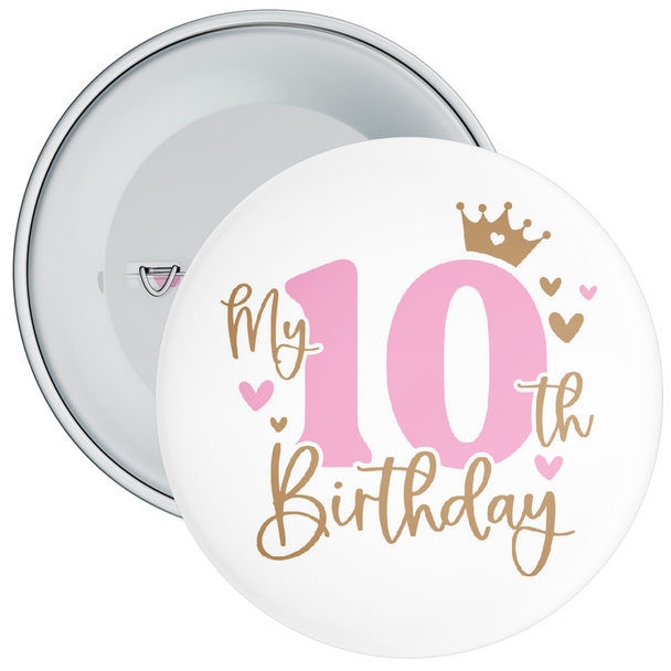 Pink My 10th Birthday Badge with Crown