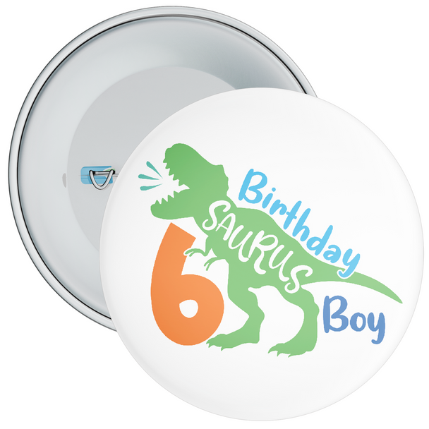 6th Birthday Boy Dinosaur Birthday Badge