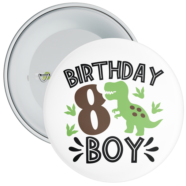 Birthday Boy Dinosaur 8th Birthday Badge