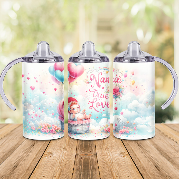 Nanna's True Love Design - 12oz Sippy Cup