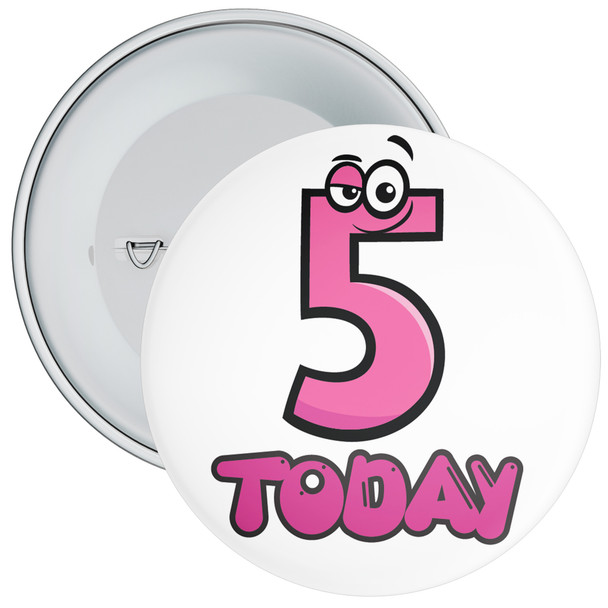 Colourful 5th Birthday Badge 5 Today - Age 5 Badge - Pink