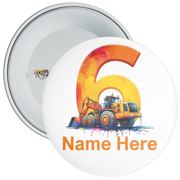 Personalised Truck Digger 6th Birthday Badge Orange - Age 6 Badge - Orange - Boy