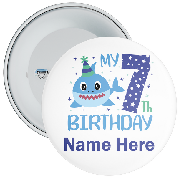Personalised Shark My 7th Birthday Badge - Age 7 Badge - Blue - Boy