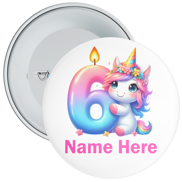 Personalised Colourful 6th Birthday Badge Unicorn Themed - Age 6 Badge - Pink - Girl