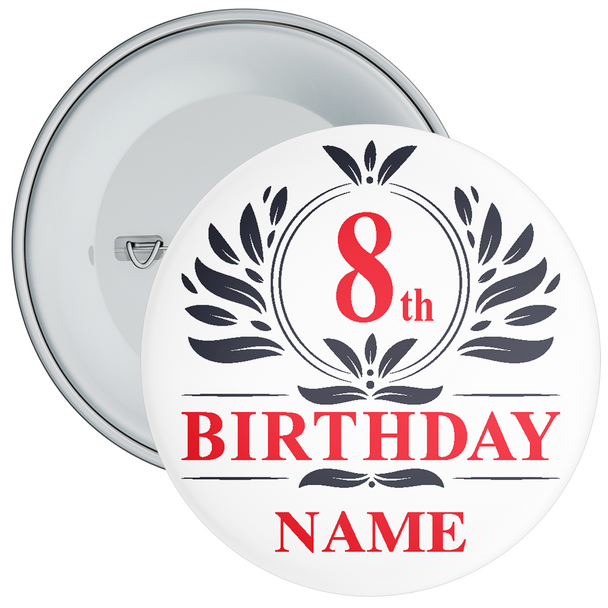 Personalised Monogram Themed 8th Birthday Badge - Age 8 Badge - Boy - Girl