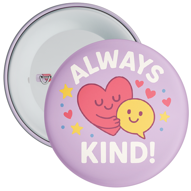 Pack of 20 School Always Be Kind Anti Bullying Badge - Pink