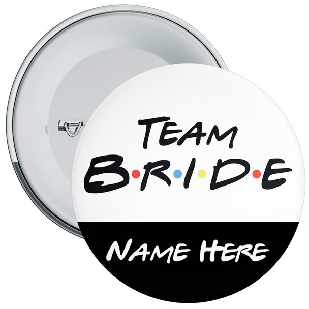 Team Bride Personalised Hen Night Badge Team Bride Personalised Hen Night Badge
