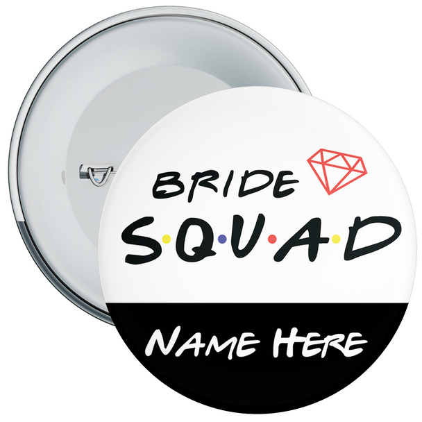 Bride Squad Personalised Hen Night Badge Bride Squad Personalised Hen Night Badge