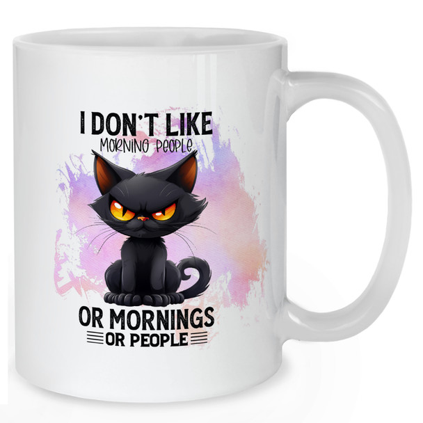 I Don't Like Mornings People Mug